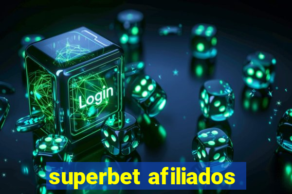 superbet afiliados